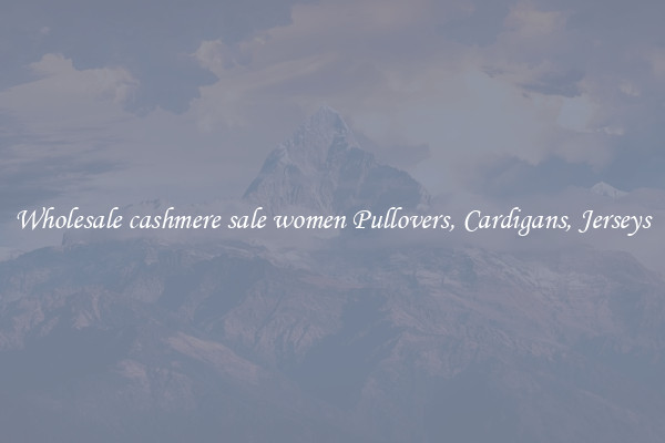 Wholesale cashmere sale women Pullovers, Cardigans, Jerseys