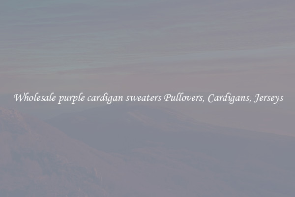 Wholesale purple cardigan sweaters Pullovers, Cardigans, Jerseys