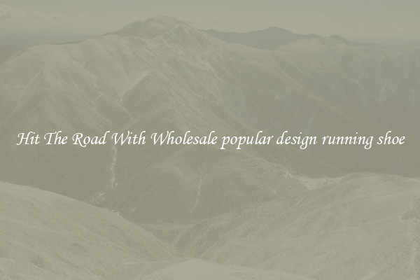 Hit The Road With Wholesale popular design running shoe