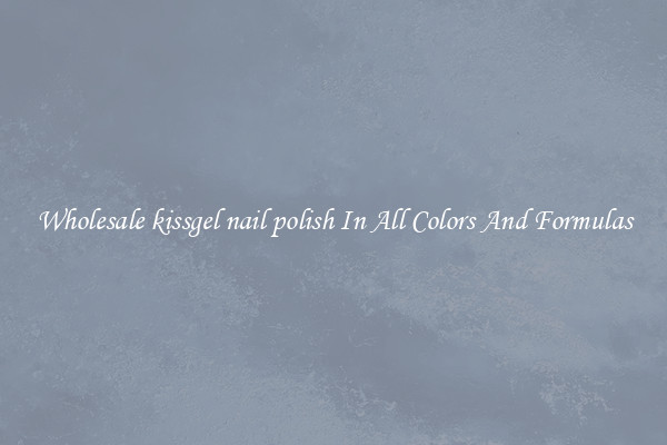 Wholesale kissgel nail polish In All Colors And Formulas