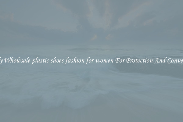 Handy Wholesale plastic shoes fashion for women For Protection And Convenience